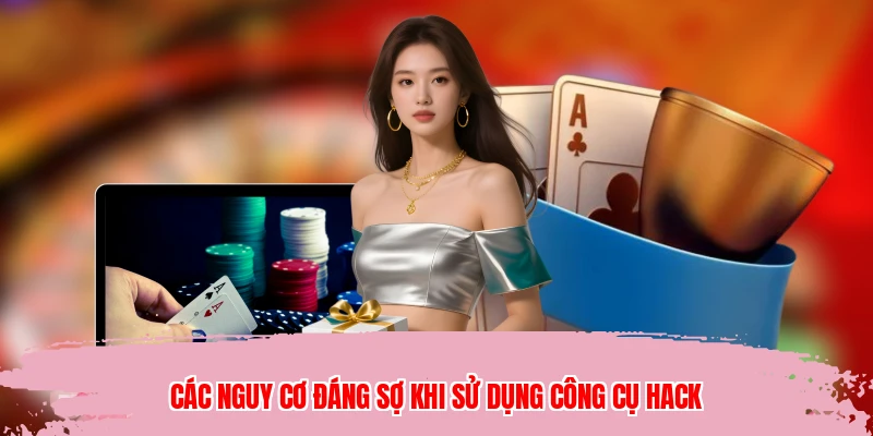 Các nguy cơ đáng sợ khi sử dụng công cụ hack