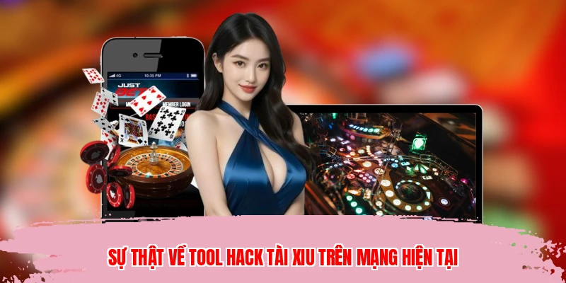 Sự thật về tool hack tài xiu trên mạng hiện tại